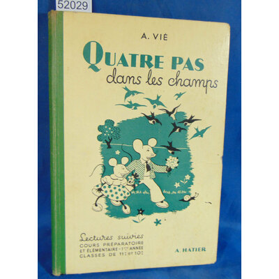 Vié  : Quatre pas dans les champs. Lectures suivies Classes de 11e et 10e...