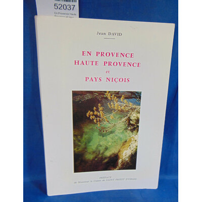 David  : En Provence Haute Provence et pays Nicois. Par Jean DAvid...