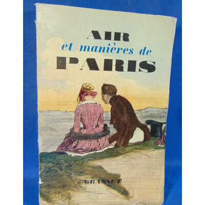 Bessand-Massenet P : Air et manières de Paris au fil dun siècle...