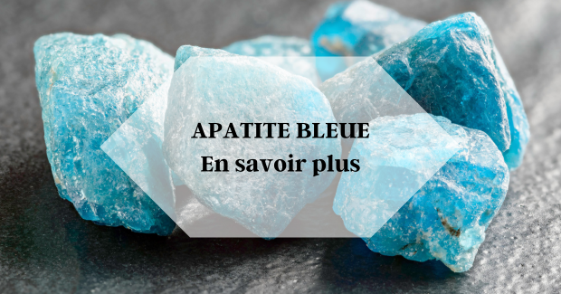 apatite-bleue-histoire-et-legendes