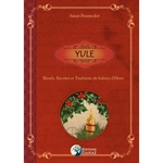 yule-rituels-recettes-et-traditions-du-solstice-d-hiver-livre-boutique-esoterique-le-temple-d-heydines