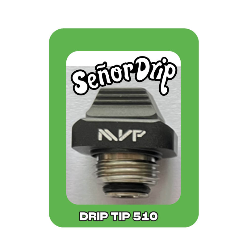 drip-tip-aio-mvp-senor-drip-tip