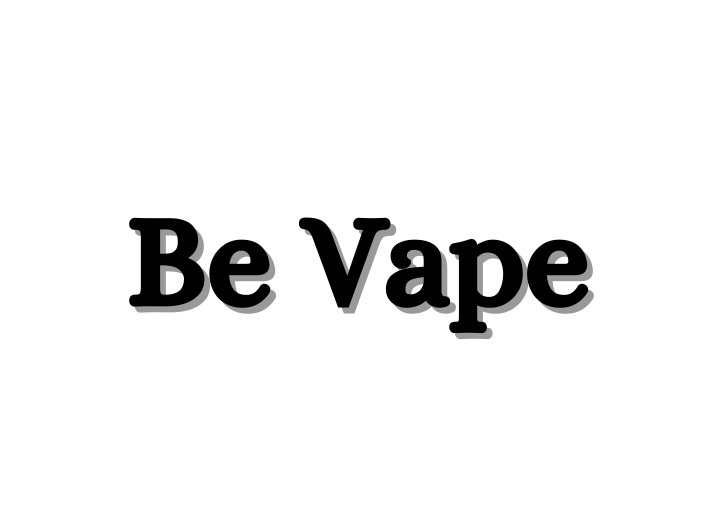 Be Vape Cigarette Electronique