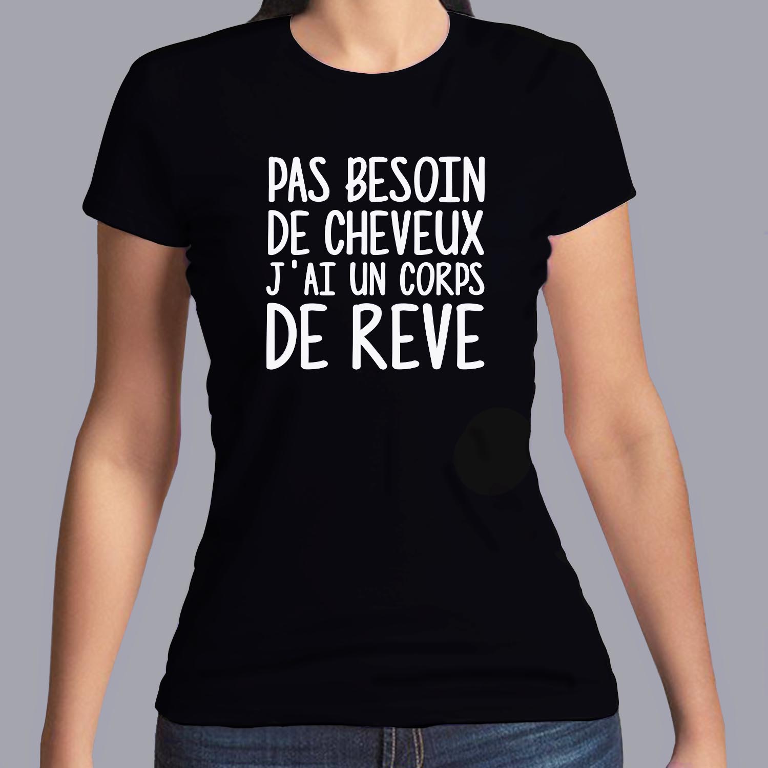 fth7-t-shirt-Humour-pas-besoin-de-cheveux-j-ai-un-corps-de-reve-tee-shirt-fun-je-m-assume-homm-femme-fn
