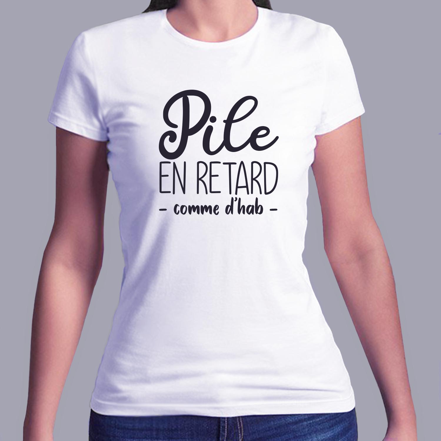 fth8-t-shirt-Humour-pile-en-retard-comme-d-habitude-tshirt-retardataire-homme-femme-fb