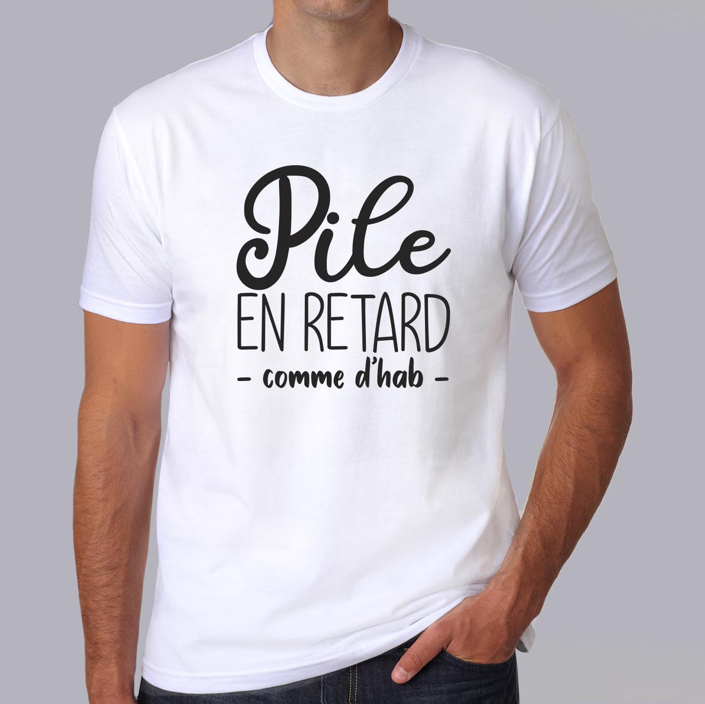 fth8-t-shirt-Humour-pile-en-retard-comme-d-habitude-tshirt-retardataire-homme-femme-hb
