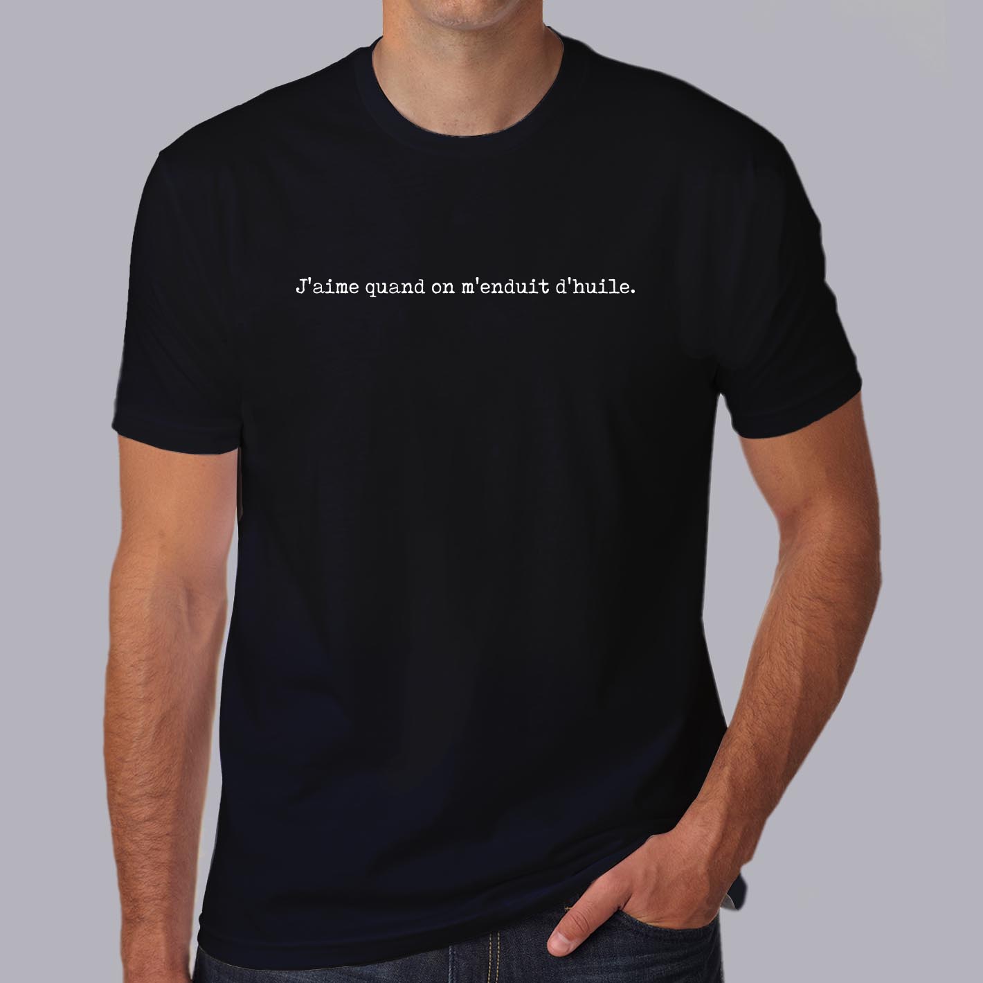 ffso6-T-shirt-OSS-117-j-aime-quand-on-m-enduit-d-huile-tee-shirt-homme-femme-hn