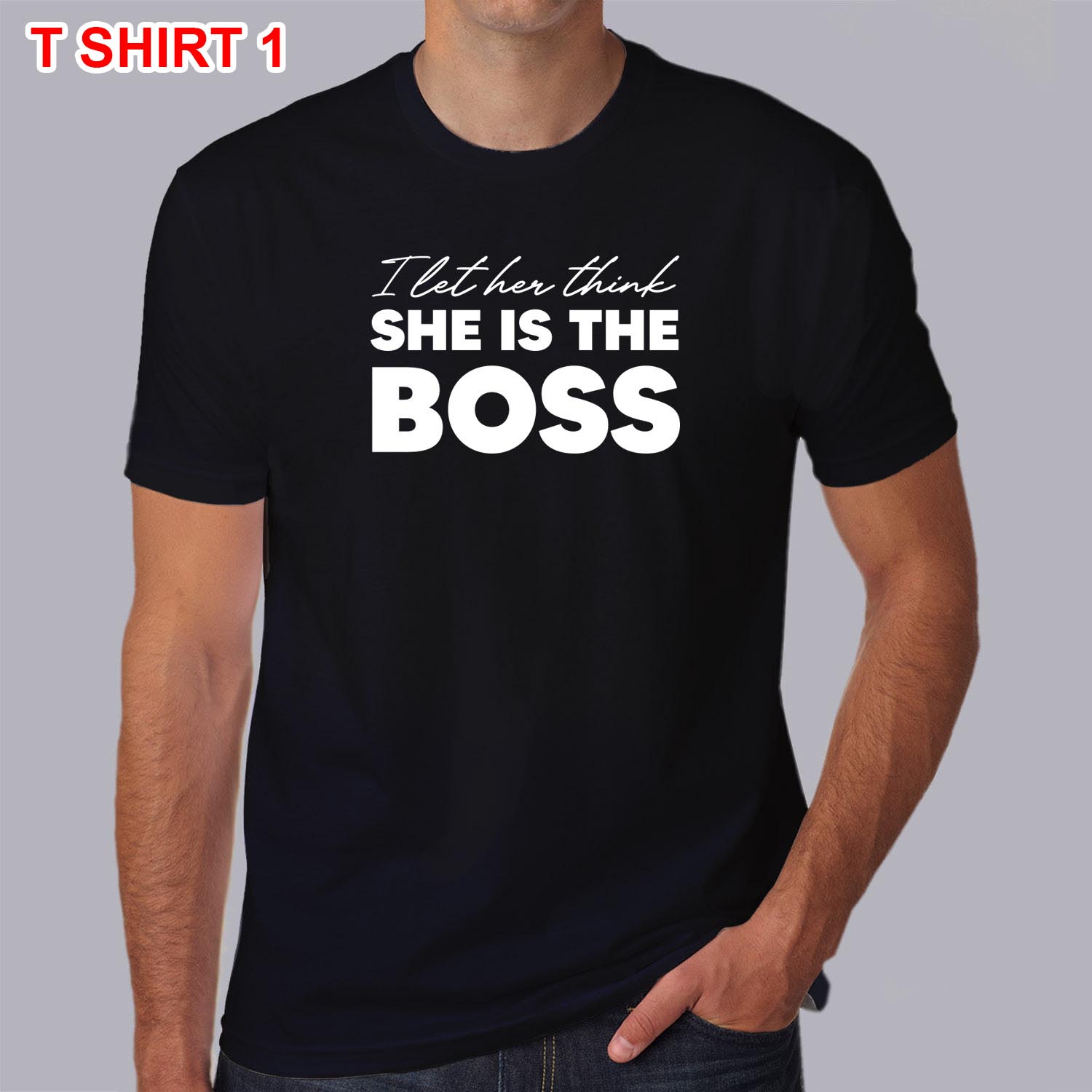 dfc1-Duo-t-shirt-i-let-her-think-she-is-the-boss-homme-teeshirt-couple-hn-fleche