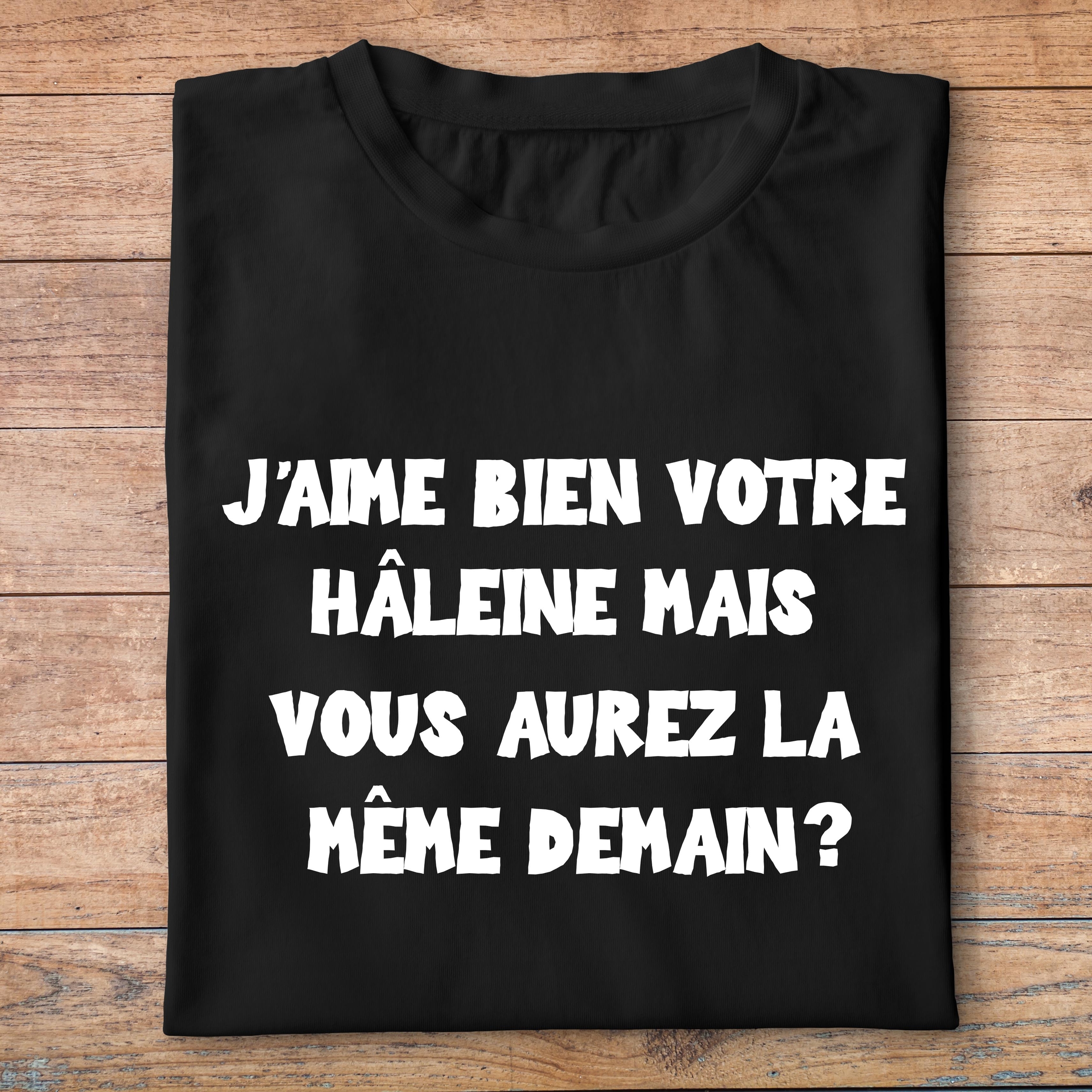 ffsrr4-RRRrrr-j-aime-bien-votre-halaine-mais-vous-aurez-la-meme-demain-Homme-femme-pn
