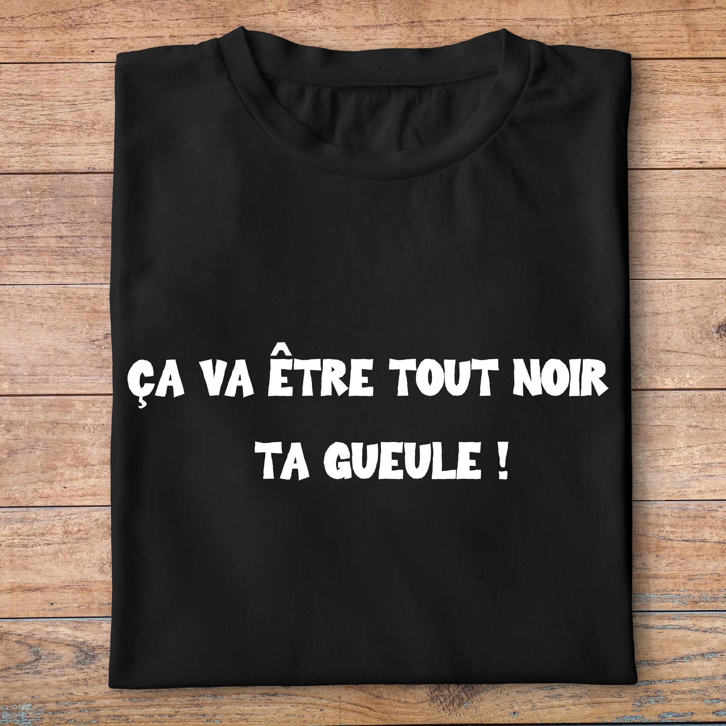 ffsrr6-RRRrrr-ca-va-etre-tout-noir-ta-gueule-t-shirt-homme-tee-shirt-femme-pn
