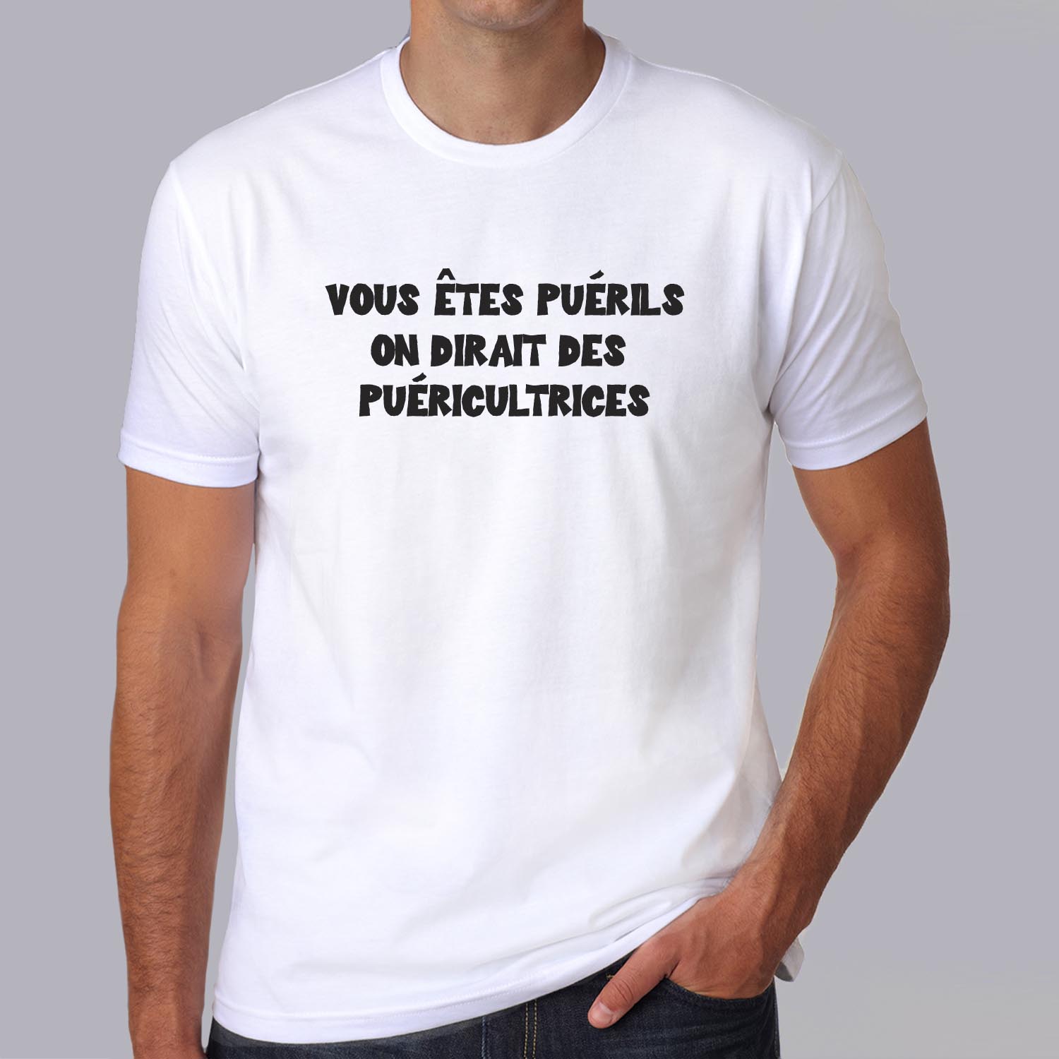 ffsrr7-RRRrrr-vous-etes-puérils-on-dirait-des-puéricultrices-t-shirt-homme-tee-shirt-femme-hb