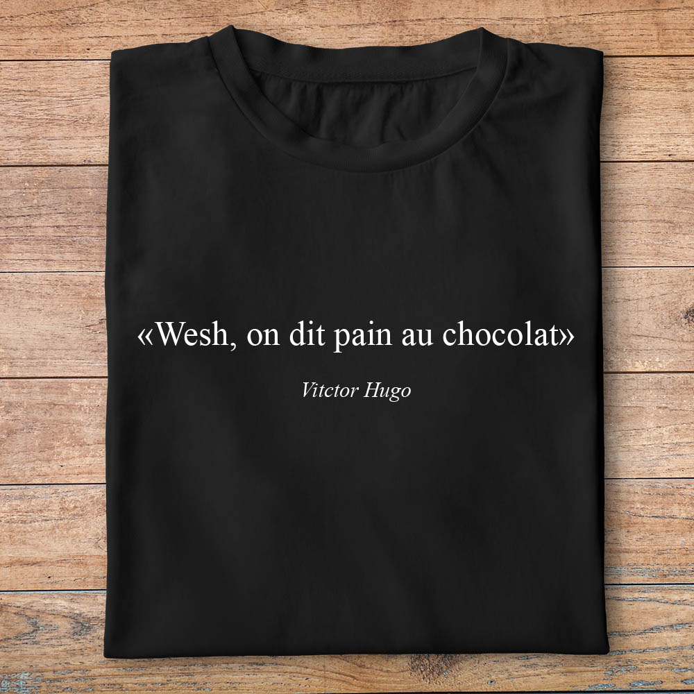 ftnb8-Nourriture-boissons-t-shirt-wesh-on-dit-pain-au-chocolat-tee-shirt-homme-femme-pn