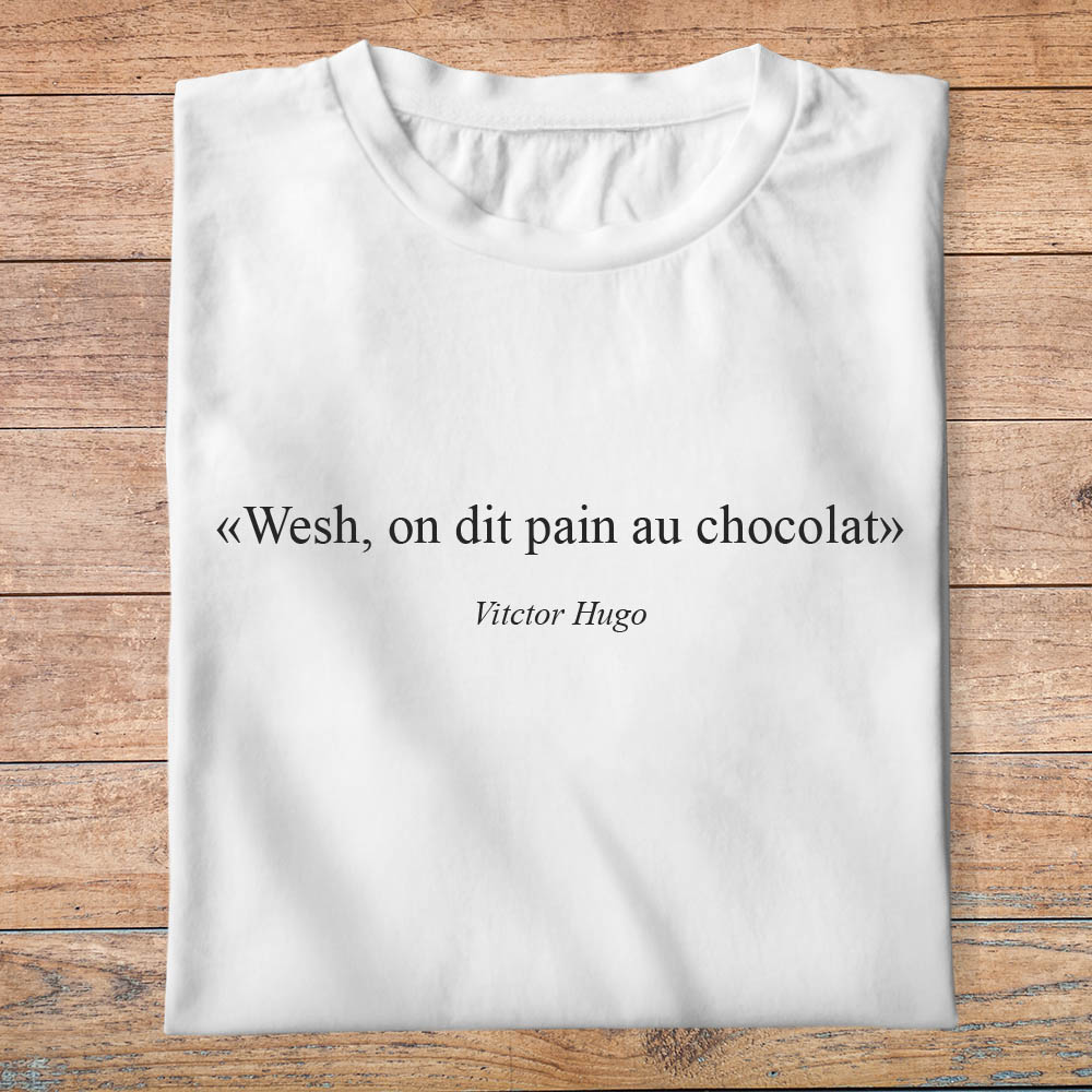 ftnb8-Nourriture-boissons-t-shirt-wesh-on-dit-pain-au-chocolat-tee-shirt-homme-femme-pb