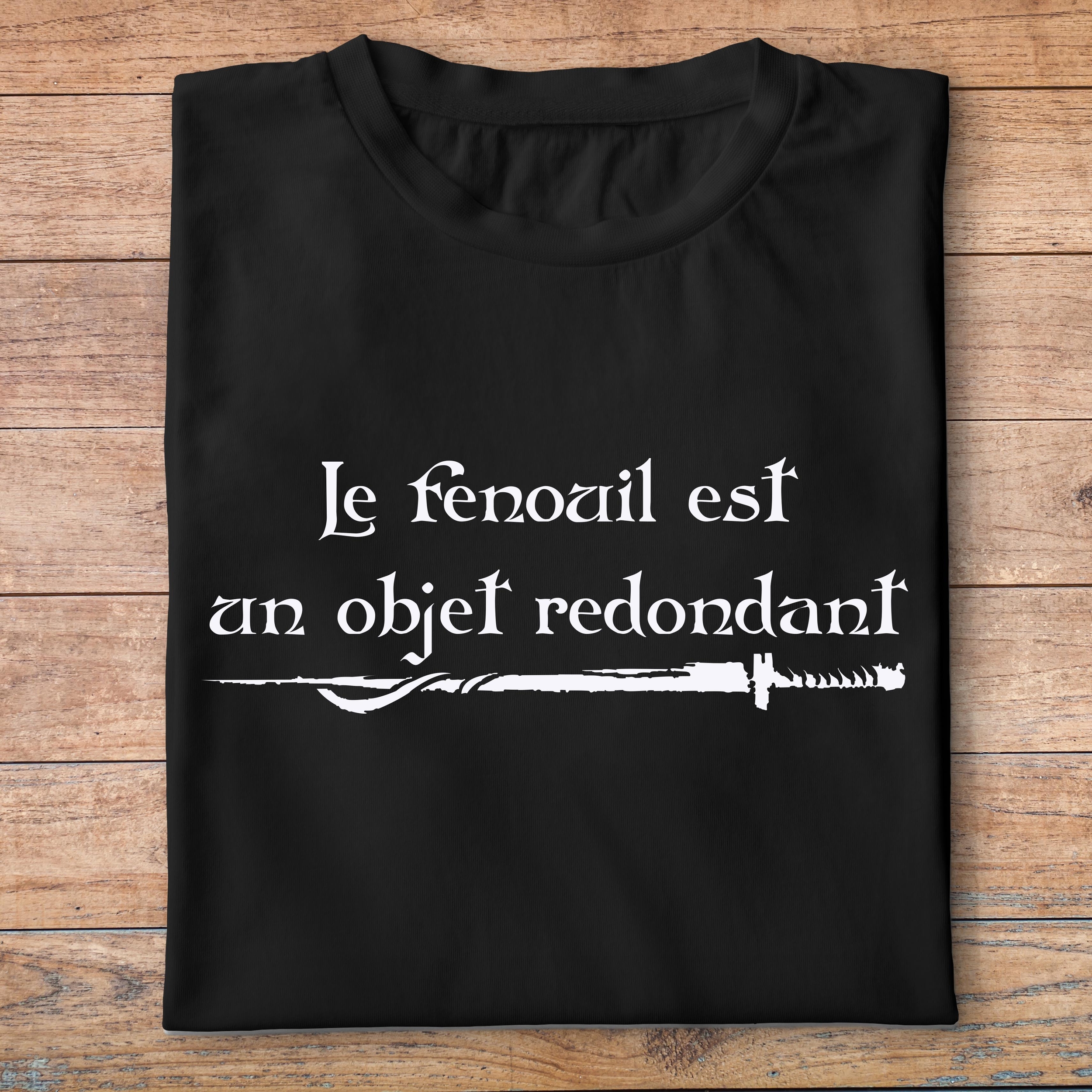 fk20-  Kaamelott  Le felouil est un objet redondant - t shirt plié homme - couleur noir