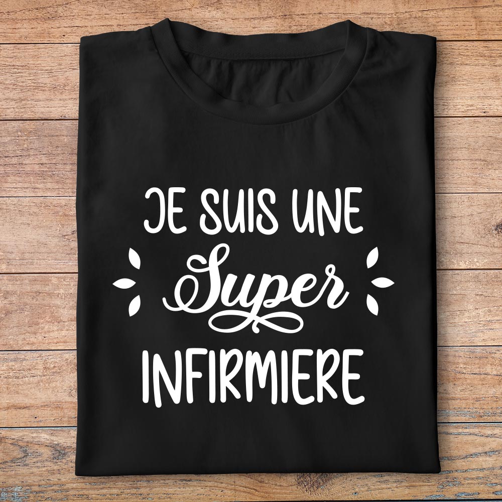 ftmin6-métiers-je-suis-une-super-infirmière-t-shirt-plié-femme-couleur-noir
