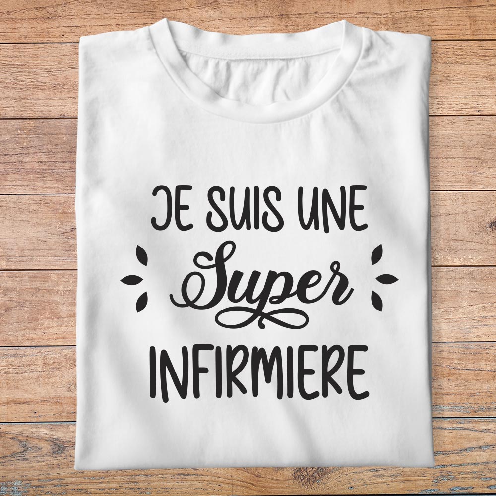ftmin6-métiers-je-suis-une-super-infirmière-t-shirt-plié-femme-couleur-blanc