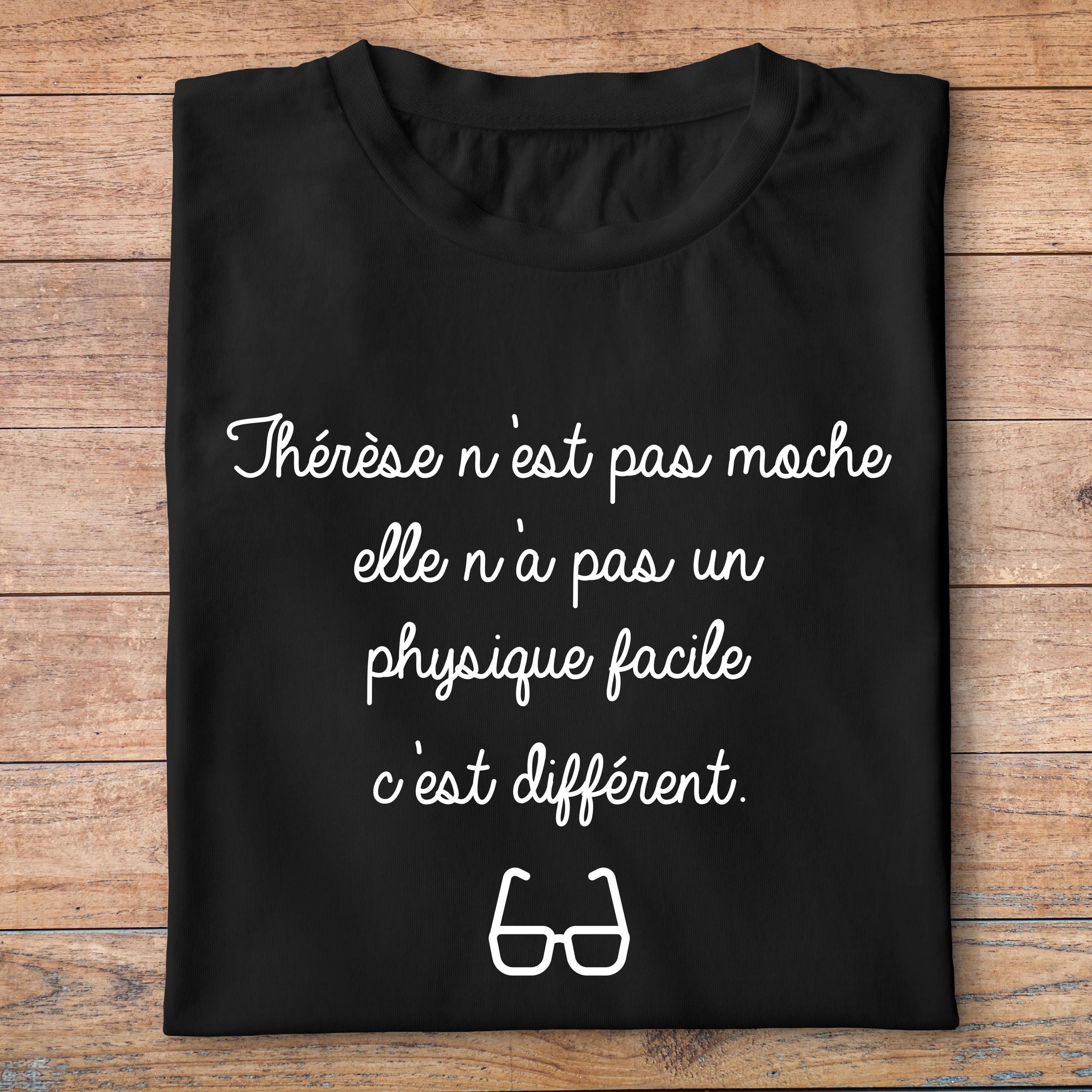 flpneuo2- Le père noël est une ordure -Thérèse nest pas moche, elle na pas un physique facile cest différent- t shirt plié homme - couleur noir