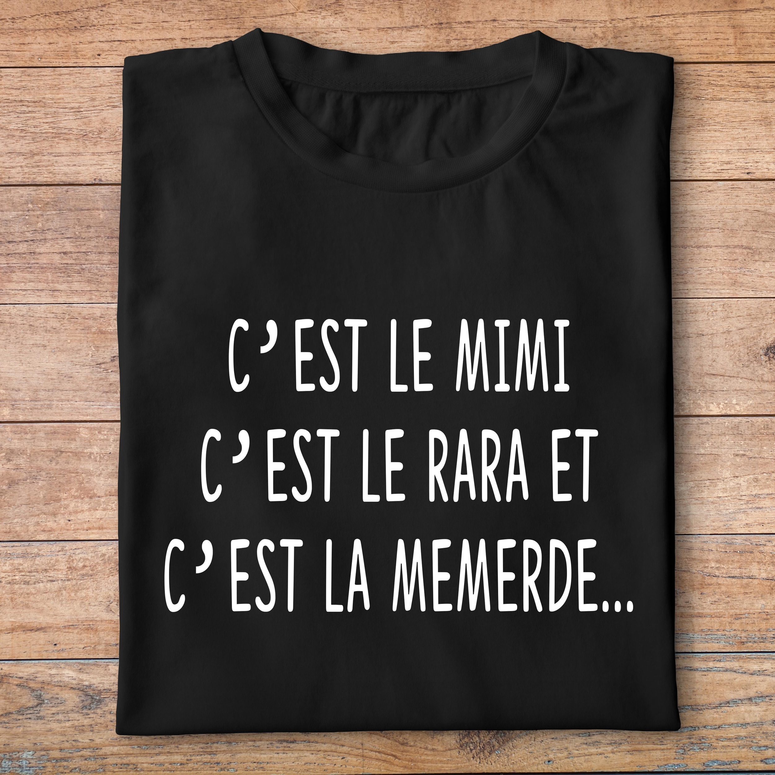 fltf2- Les trois frères - Cest le mimi cest le rara et cest la memerde - t shirt plié homme - couleur noir