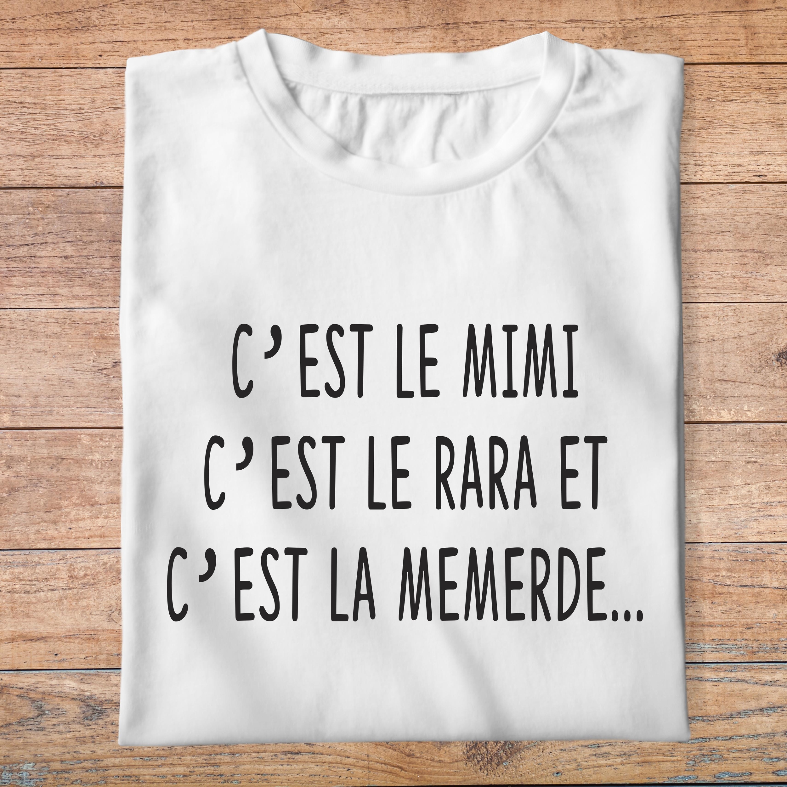 fltf2- Les trois frères - Cest le mimi cest le rara et cest la memerde - t shirt plié homme - couleur blanc