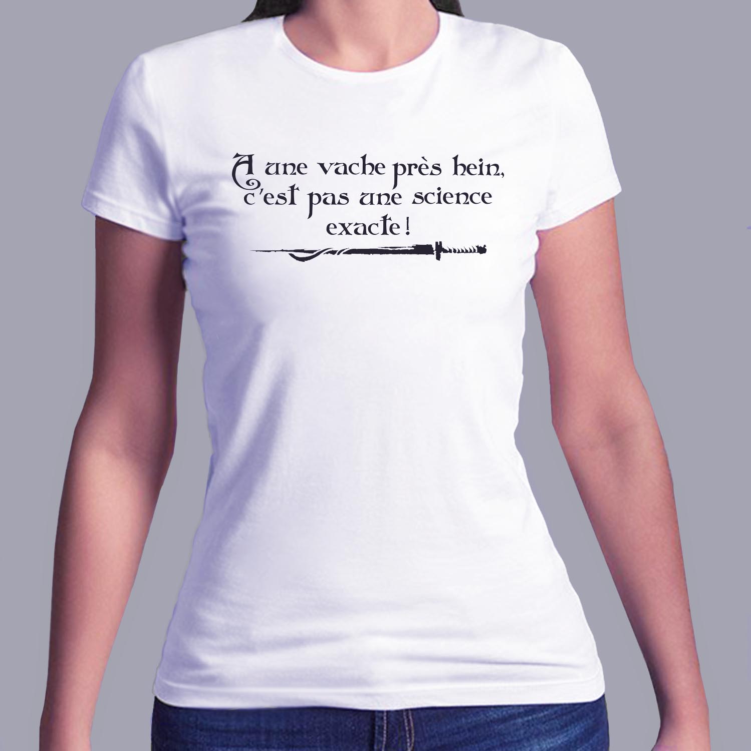 fk24- Kaamelott -T Shirt-a-une-vache-près-hein-c-est-pas-une-science-exacte-Kaamelott-citation-tshirt-série-francaise-Karadoc-FB
