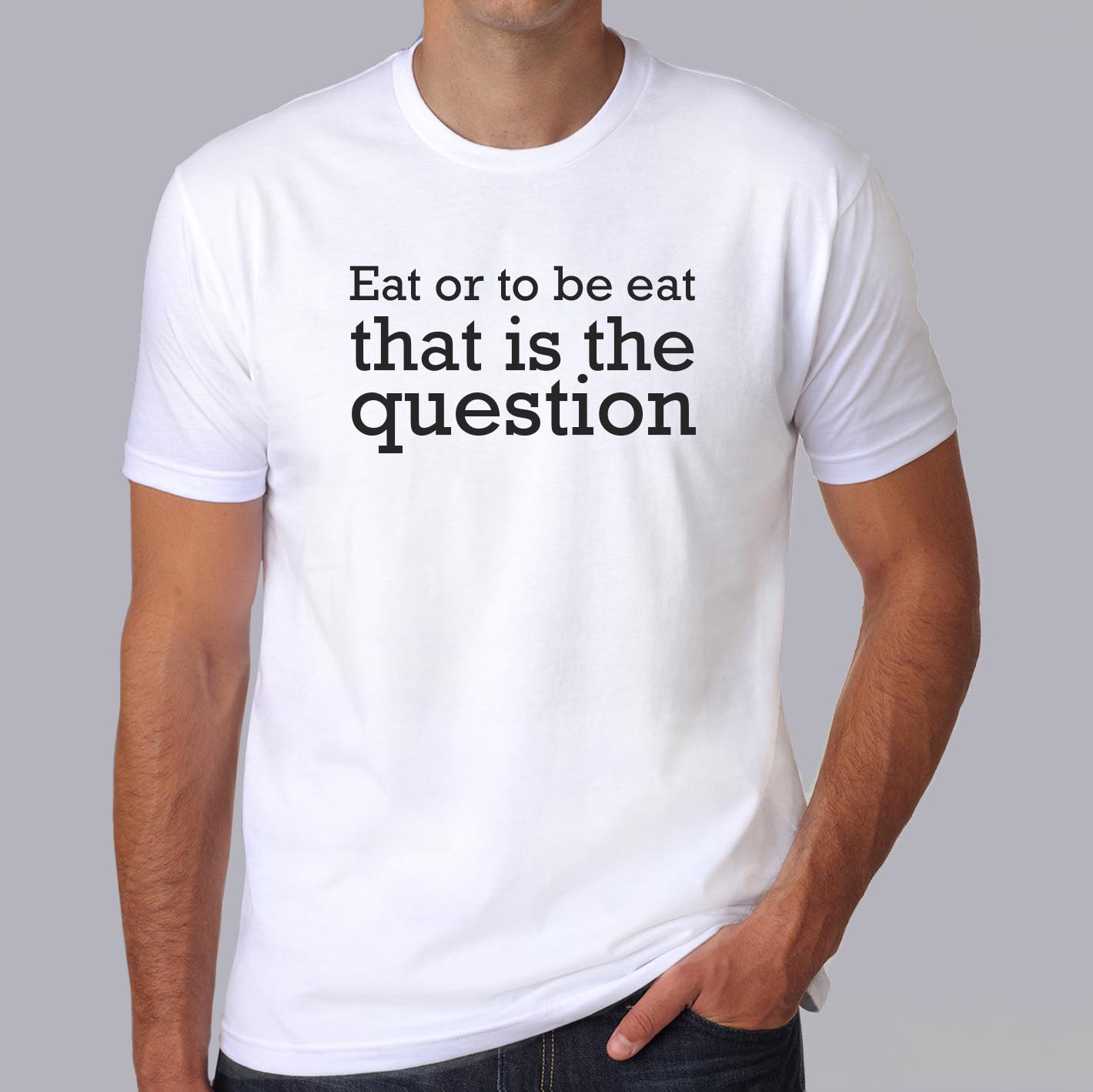 fcapcv6- tee-shirt-c-est-arrivé-près-de-chez-vous-eat-or-to-be-eat-that-is-the-question-t-shirt-film-humour-noir-citation-HB