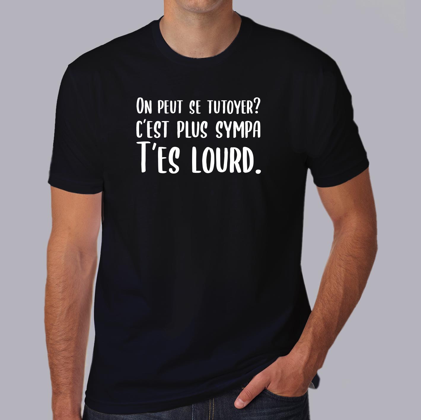flcdlp12-La-cité-de-la-peur-on-peut-se-tutoyer-c-est-plus-sympa-t-es-lourd-t-shirt-tee-shirt-citation-film-francais-culte-HN