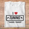fth9-t-shirt-Humour-I-love-tuning-bauf-homme-femme-pb