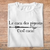 fk10- Kaamelott - Le caca des pigeons c'est caca - t shirt plié homme - couleur blanc