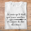 fk14- Kaamelott Je crois que vous devriez arrêter d'essayer de dire des trucs  - t shirt plié homme - couleur blanc