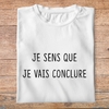 flb3-T-shirt-les bronzés-je-sens-que-jee-vais-conclure-film-culte-pb