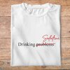 ftnb3-Nourriture-boissons-t-shirt-drinking-problems-solution--tee-shirt-homme-femme-pb