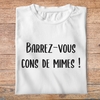 flcdlp6- La cité de la peur -Barrez vous cons de mimes - t shirt plié homme - couleur blanc