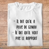 flcdlp11- La cité de la peur - Il dit qu'il a plus de genou, il dit qu'il voit pas le rapport - t shirt plié homme - couleur blanc