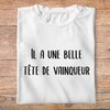 flddc3- Le dîner de cons -Il a une belle tête de vainqueur-  t shirt plié homme - couleur blanc