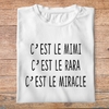 fltf1- Les trois frères - C'est le mimi c'est le rara c'est le miracle - t shirt plié homme - couleur blanc