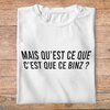 flv4- Les Visieurs- Mais qu'est ce que c'est qu'ce binz - t shirt plié homme - couleur blanc
