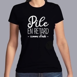 fth8-t-shirt-Humour-pile-en-retard-comme-d-habitude-tshirt-retardataire-homme-femme-fn