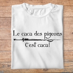 fk10- Kaamelott - Le caca des pigeons c'est caca - t shirt plié homme - couleur blanc