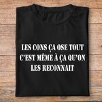 ffsltf3-T-shirt-Les-tontons-flingueurs-les-cons-ca-ose-tout-c-est-meme-a-ca-qu-on-les-reconnait-pn