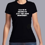ffsrr3-RRRrrr-si-ca-ne-me-dérange-pas-je-n-y-vois-aucun-inconvénient-homme-femme-t-shirt-tee-shirt-fn