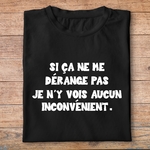 ffsrr3-RRRrrr-si-ca-ne-me-dérange-pas-je-n-y-vois-aucun-inconvénient-homme-femme-t-shirt-tee-shirt-pn