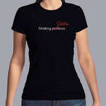 ftnb3-Nourriture-boissons-t-shirt-drinking-problems-solution--tee-shirt-homme-femme-fn