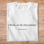 ftnb7-Nourriture-boissons-t-shirt-wesh-on-dit-chocolatine-tee-shirt-homme-femme-pb