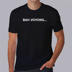 ftp2-politique-t-shirt-Bah-voyons-tee-shirt-homm-femme-zemmour-hn