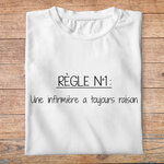 ftmin3- métiers - une infirmière a toujours raison - t shirt plié femme- couleur blanc