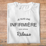 ftmin5- métiers - je suis une infirmière avec option râleuse - t shirt plié femme- couleur blanc