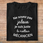 ftm10-t-shirt-Ne soyez pas jaloux-je-suis-le-meilleur-mécanicien-tee-shirt-voiture-tshirt-garage-pn
