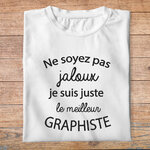 ftm12-t-shirt-Ne soyez pas jaloux-je-suis-le-meilleur-graphiste-tee-shirt-graphiste-tshirt-métier-pb