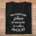 ftm16-t-shirt-Ne soyez pas jaloux-je-suis-le-meilleur-avocat-tee-shirt-lawyer-attorney-tshirt-métier-pn