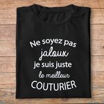 ftm22- métiers - ne soyez pas jaloux je suis juste le meilleur - couturier- t shirt plié homme - couleur noir